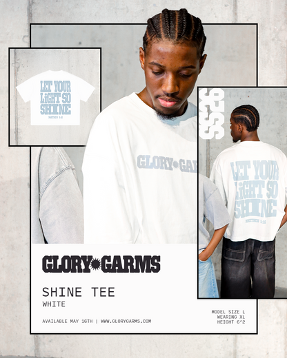 Glory Garms | "SHINE" Tee in White