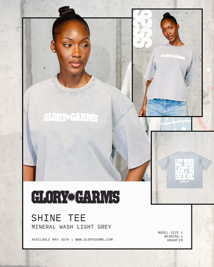 Glory Garms | "SHINE" Tee in Light Grey